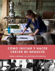 Como iniciar y hacer crecer mi negocio